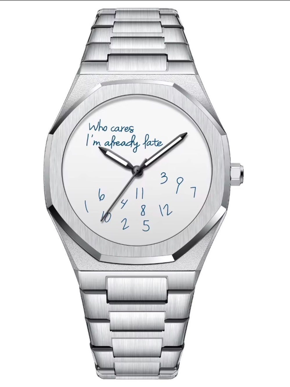 Who cares im already late dial watch Royal Oak Style